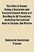 The Field of Honor; Being a Complete and Comprehensive History of Duelling in All Countries; Including the Judicial Duel of Europe, the Private