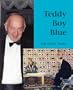 Teddy Boy Blue