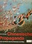 Chinese Propoganda Posters - Trilingual Edition in English - French - German