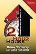 2 Hour House: Leadership from the Ground Up