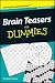 Brain Teasers for Dummies Pock...