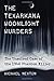 The Texarkana Moonlight Murders: The Unsolved Case of the 1946 Phantom Killer