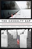 The Casualty Gap: The Causes and Consequences of American Wartime Inequalities