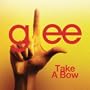 Take A Bow (Glee Cast Version)