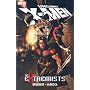 Uncanny X-Men: Extremists (Uncanny X-Men) (Uncanny X-Men (Marvel))