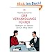 Der Verhandlungsf�hrer: Strategien und Taktiken, die zum Erfolg f�hren