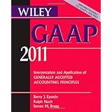 wiley gaap interpretation and application of generally accepted accounting principles 2011 wiley gaap interpretation