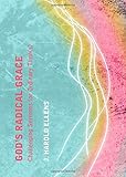 God's radical grace : challenging sermons for ordinary time(s)