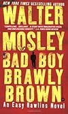 Bad Boy Brawly Brown
