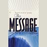 The Message: The New Testament in Contemporary Language