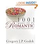 1001 Ways to Be Romantic: Now Completely Revised and More Romantic Than Ever