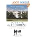 To Serve the President: Continuity and Innovation in the White House Staff