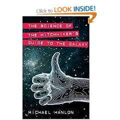 The Science of "The Hitchhiker's Guide to the Galaxy"