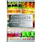 Complete Guide to Home Canning and Preserving by U.S. Dept. of Agriculture