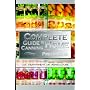 Complete Guide to Home Canning and Preserving