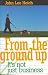 Book From the Ground Up: It's Not Just Business!