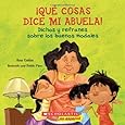 Qu&eacute; cosas dice mi abuela: (Spanish language edition of The Things My Grandmother Says) (Spanish Edition)