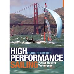 High Performance Sailing: Faster Racing Techniques