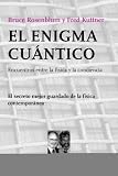 El enigma cuántico (Spanish Edition)