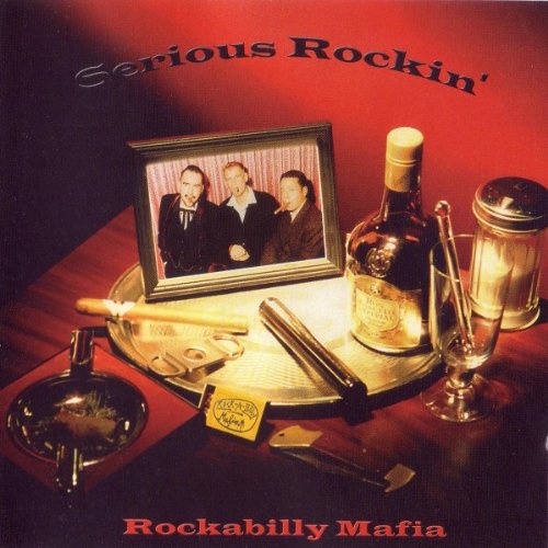 ROCKABILLY MAFIA - Serious Rockin - Zortam Music