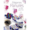 El�gantes parures en p�te polym�re
