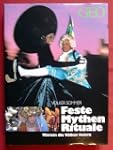 Feste, Mythen, Rituale. Warum die V�l...
