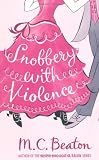 Snobbery with Violence (Edwardian Murder Mystery Series 1)