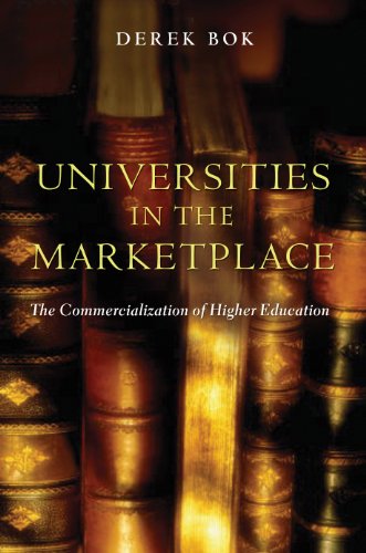 Universities in the Marketplace: The Commercialization of Higher Education