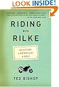 Riding with Rilke: Reflections on Motorcycles and Books