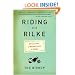 Riding with Rilke: Reflections on Motorcycles and Books