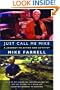 Just Call Me Mike: A Journey to Actor and Activist