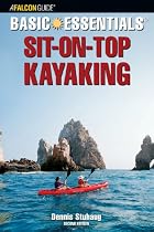 Basic Essentials Sit-on-Top Kayaking, 2nd