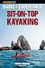 Basic Essentials Sit-on-Top Kayaking, 2nd (Basic Essentials Series)