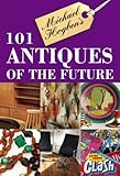 Michael Hogben's 101 antiques of the future