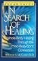 In Search of Healing