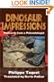 Dinosaur Impressions: Postcards from a Paleontologist