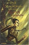 Le Pacte des MarchOmbres, Tome 3 : Ellana : La proph�tie