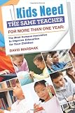 Kids Need the Same Teacher for More than One Year