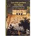 Les cit�s perdues des Mayas