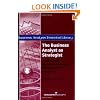 The Business Analyst as Strategist: Translating Business Strategies into Valuable Solutions (Business Analysis Essential Library)
