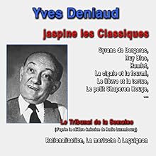 Yves Deniaud jaspine les Classiques Discours Auteur(s) : Yves Deniaud Narrateur(s) : Yves Deniaud