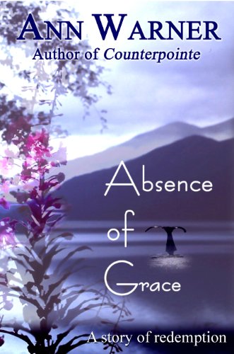 Absence of Grace by Ann Warner