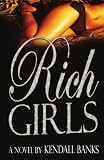 Rich Girls