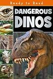 Dangerous dinos
