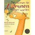 Warum die Zitronen sauer wurden