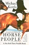 Horse People: Scenes from the Riding Life