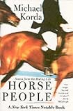 Horse People: Scenes from the Riding Life