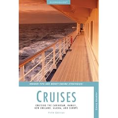 Econoguide Cruises: Cruising the Caribbean, Hawaii, New England, Alaska, and Europe