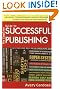

Complete Guide To Successful Publishing, 3rd Edition