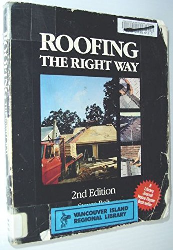 Roofing the Right Way